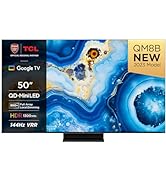 TCL 55C741K 55-inch QLED Television 144Hz Full Array Local Dimming 4K UHD Smart TV Google TV Dolb...