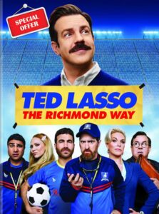 Ted Lasso: The Richmond Way [2020]