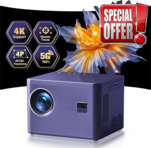 Projector 4K [Electric Focus & 6D/6P Keystone & Zoom] Supported