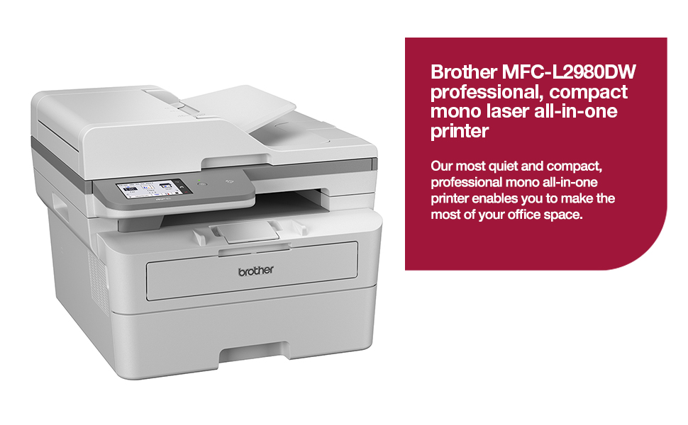 Brother MFC-L2980DW professional, compact mono laser all-in-one printer header